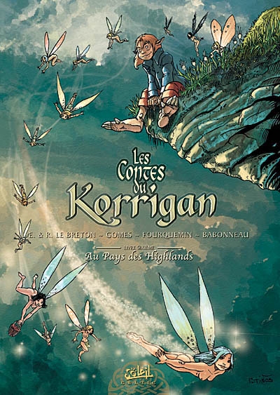 Les contes du Korrigan. Vol. 6. Au pays des Highlands