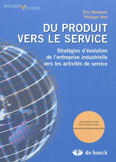 Du produit vers le service : stratégies d'évolution de l'entreprise industrielle vers les activités de service