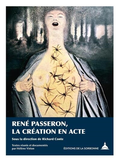 René Passeron, la création en acte