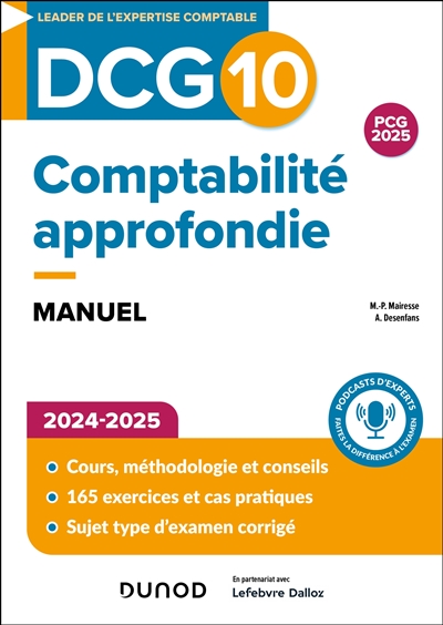 DCG 10, comptabilité approfondie : manuel : 2024-2025