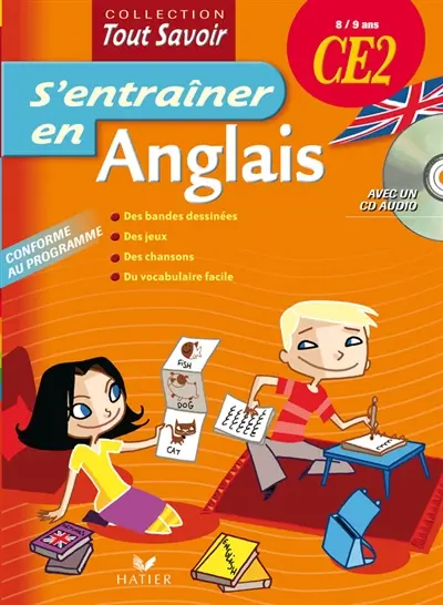 S'entraîner en anglais CE2, 8-9 ans