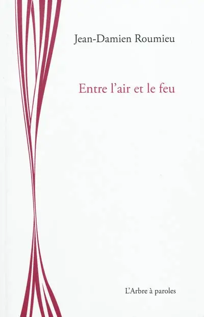 Entre l'air et le feu