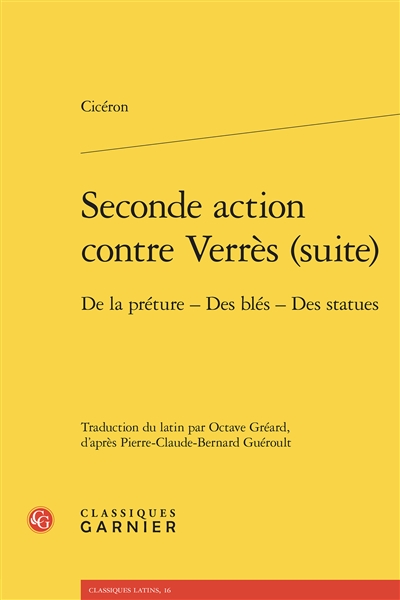 Seconde action contre Verrès (suite) : de la préture, des blés, des statues