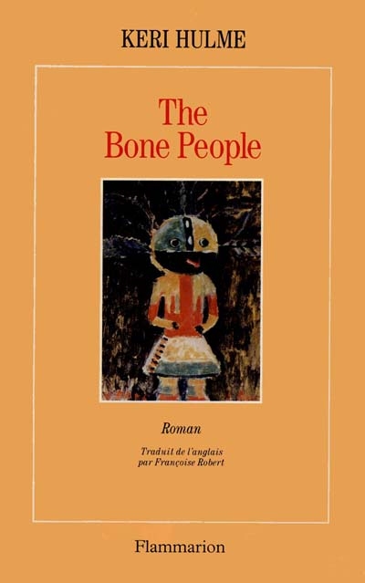 The bone people ou Les hommes du long nuage blanc