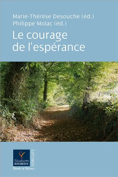 Le courage de l'espérance