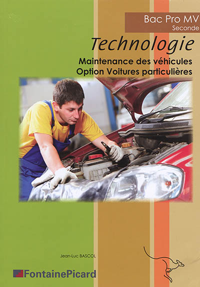 Technologie bac pro MV seconde : maintenance des véhicules option voitures particulières