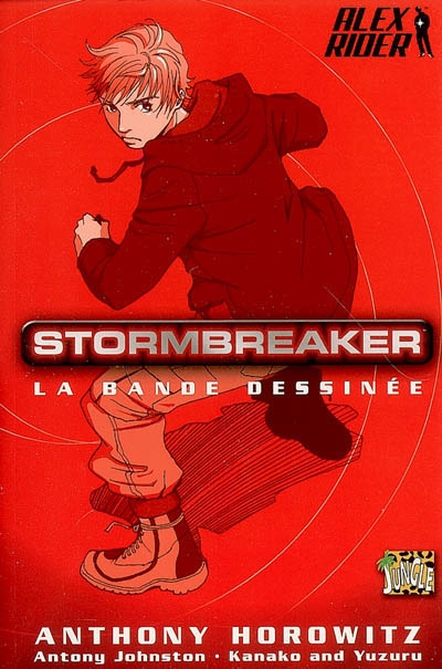 Alex Rider. Vol. 1. Stormbreaker