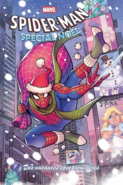Spider-Man spécial Noël. Des vacances spectaculaires