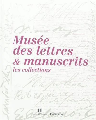 Lettres et manuscrits : petits et grands secrets. Vol. 2