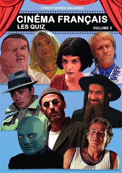 Cinéma Français : Les Quiz...
