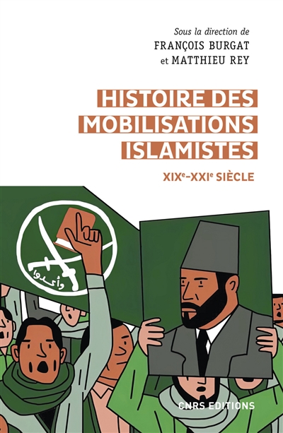 Histoire des mobilisations islamistes (XIXe-XXIe siècle) : d'Afghani à Baghdadi