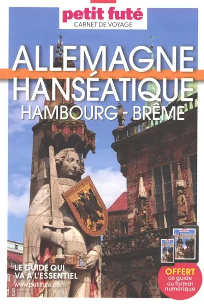 Allemagne hanséatique : Hambourg, Brême Allemagne hanséatique : Hambourg, Brême