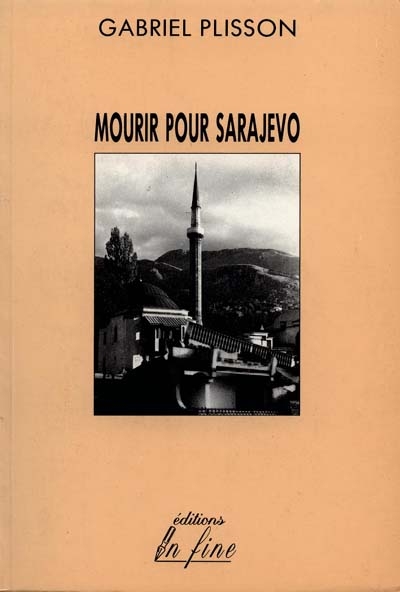 Mourir pour Sarajevo