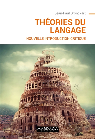 Théories du langage : nouvelle introduction critique