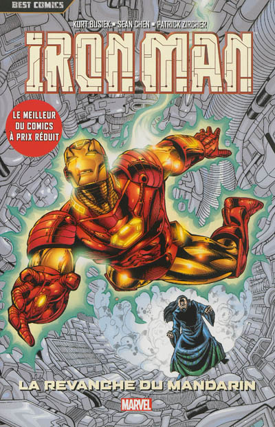 Iron Man. Vol. 3. La revanche du Mandarin