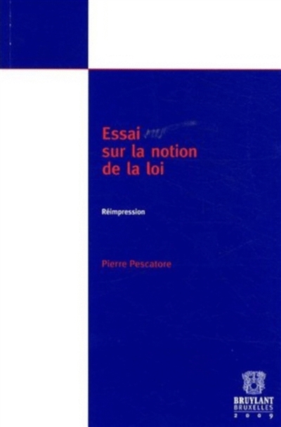 Essai sur la la loi
