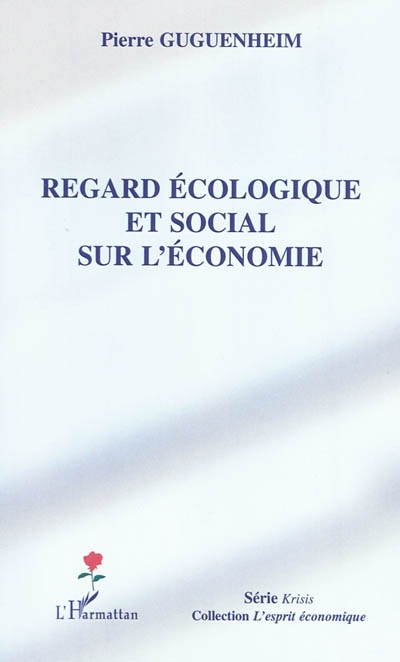 Regard écologique et social sur l'économie