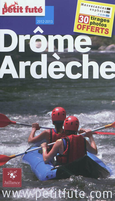 Drôme, Ardèche : 2012-2013