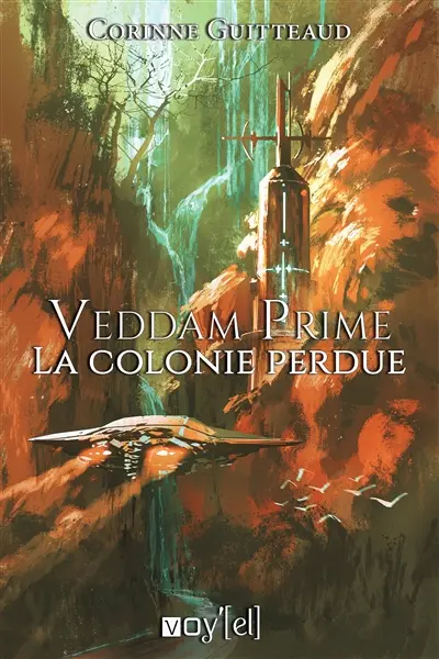 Veddam Prime : La colonie perdue
