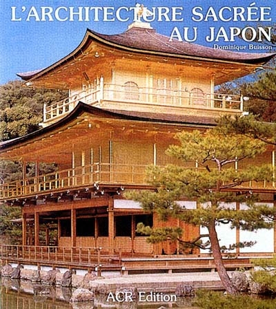 L'architecture sacrée au Japon