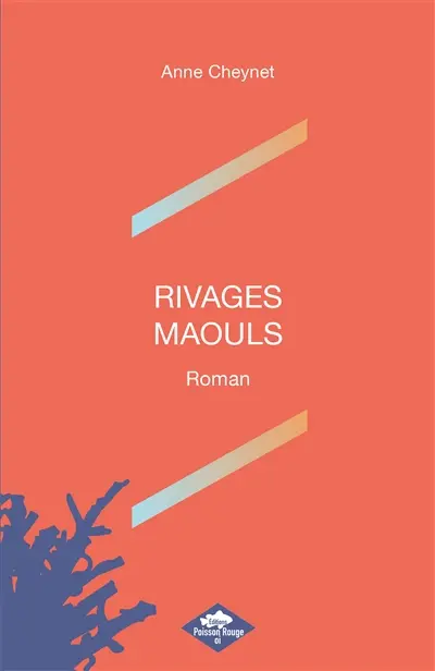RIVAGES MAOULS