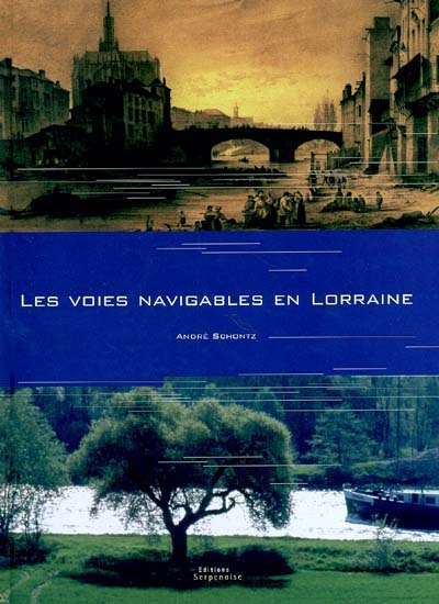 Les voies navigables en Lorraine
