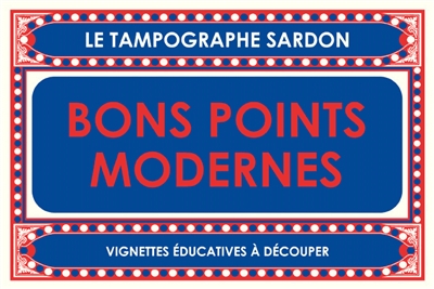 Bons points modernes : vignettes éducatives à découper