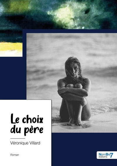 Le choix du père