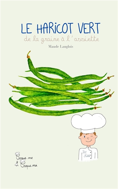 Le Haricot Vert avec Petit...