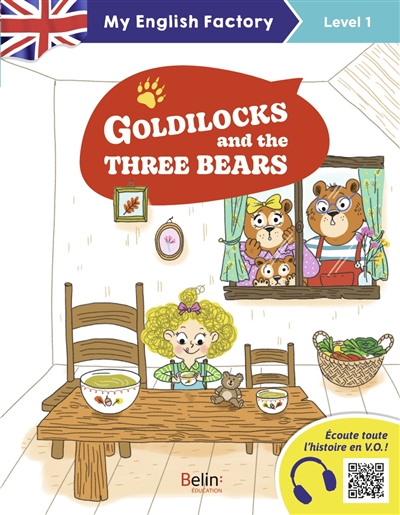 Goldilocks and the three bears : level 1