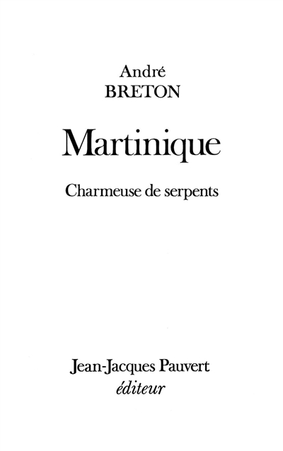 Martinique : Charmeuse de serpents