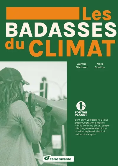 Les badasses du climat Les badasses du climat