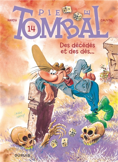 Pierre Tombal. Vol. 14. Des décédés et des dés...