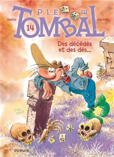 Pierre Tombal. Vol. 14. Des décédés et des dés...