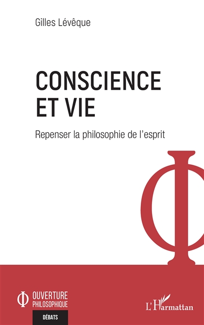 Conscience et vie : repenser la philosophie de l'esprit