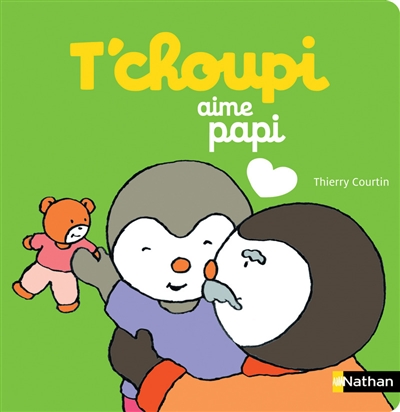 T'choupi aime papi