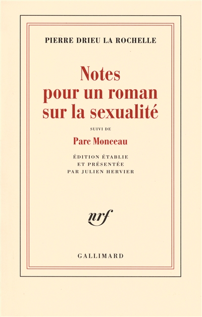 Notes pour un roman sur la sexualité. Parc Monceau