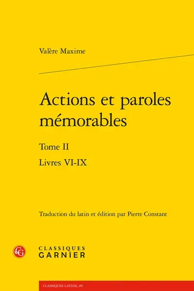 Faits et dits mémorables. Vol. 2. Livres VI-IX
