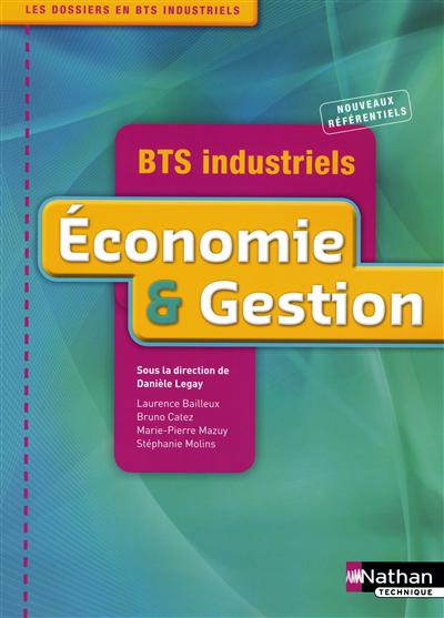Economie & gestion : BTS industriels : nouveaux référentiels