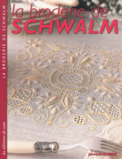 La broderie de Schwalm