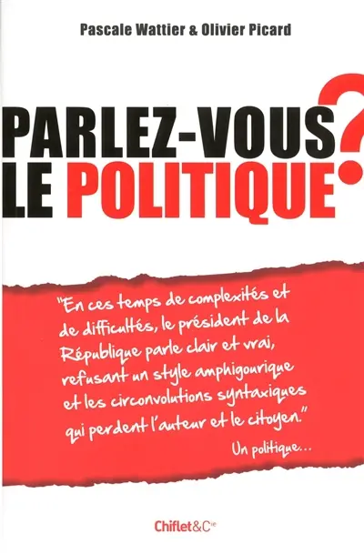 Parlez-vous le politique ?