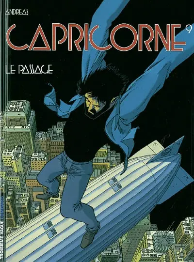Capricorne. Vol. 9. Le passage