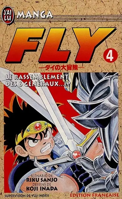 Fly. Vol. 4. Le rassemblement des six généraux