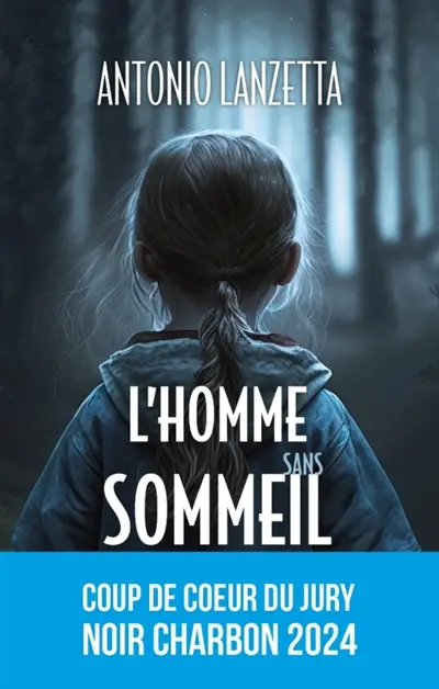 L'homme sans sommeil : thriller