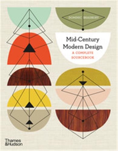 Mid-Century Modern Design : A Complete Sourcebook (Compact ed)