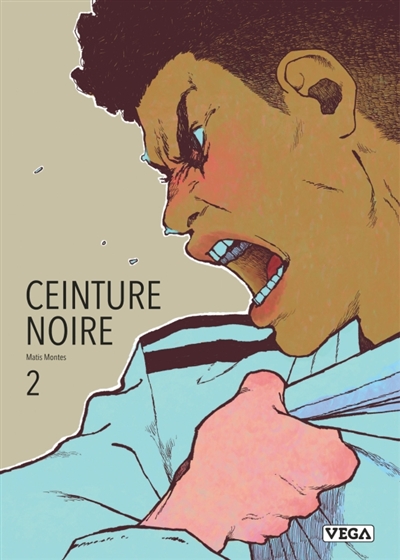 Ceinture noire. Vol. 2