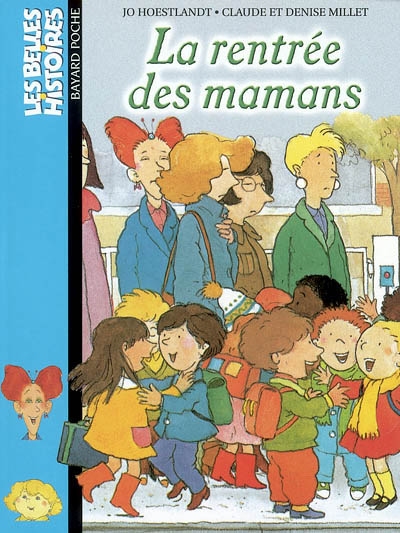 La Rentrée des mamans