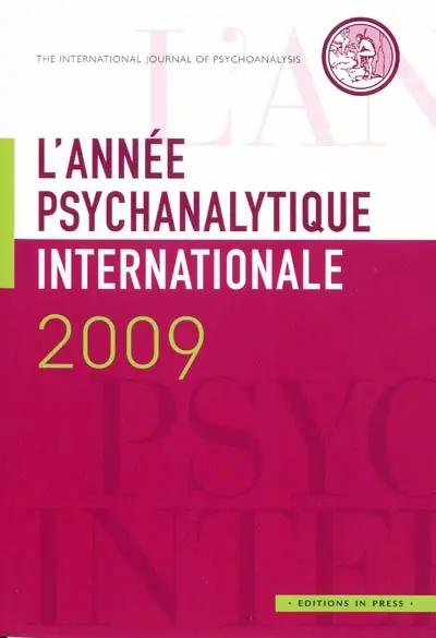 Année psychanalytique internationale (L'), n° 2009
