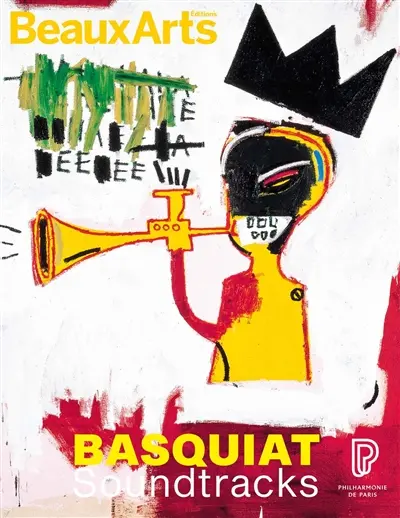 Basquiat soundtracks : Philharmonie de Paris