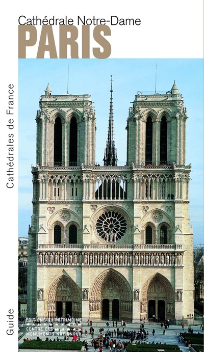 Paris : cathédrale Notre-Dame